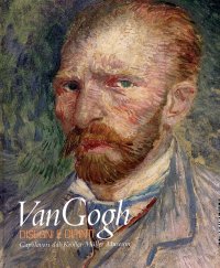 Van Gogh. Disegni e dipinti. Capolavori dal Kröller-Müller Museum