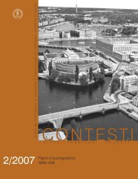 Contesti. Città Territori Progetti. Piano e Buongoverno della Città. 2. 2007