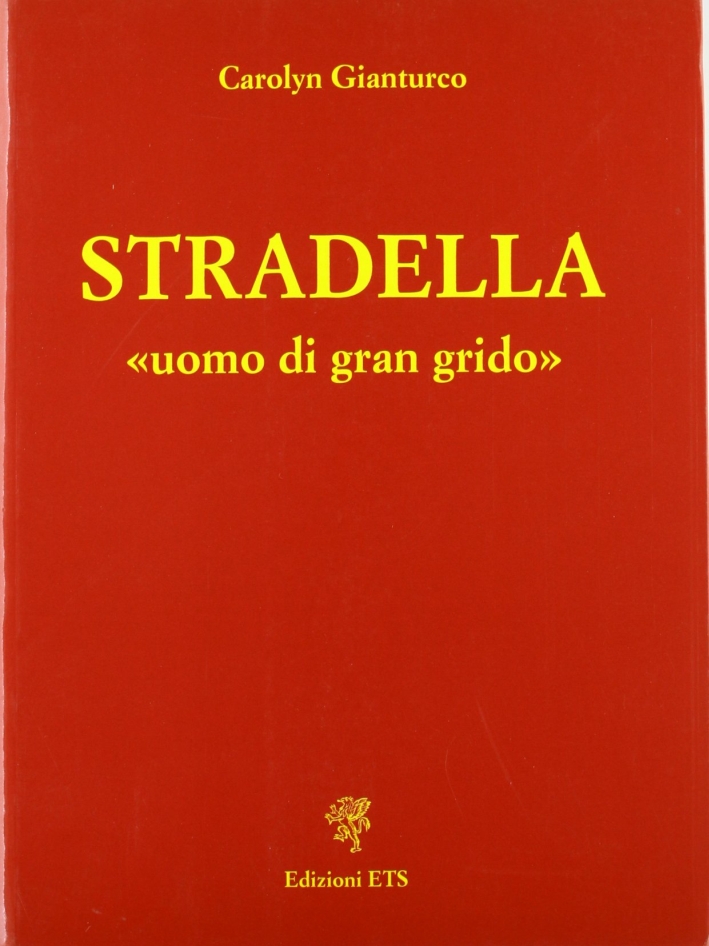 Stradella uomo di gran grido. Stradella uomo di gran grido.