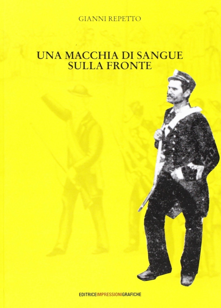 Una macchia di sangue sulla fronte Una macchia di sangue sulla fronte