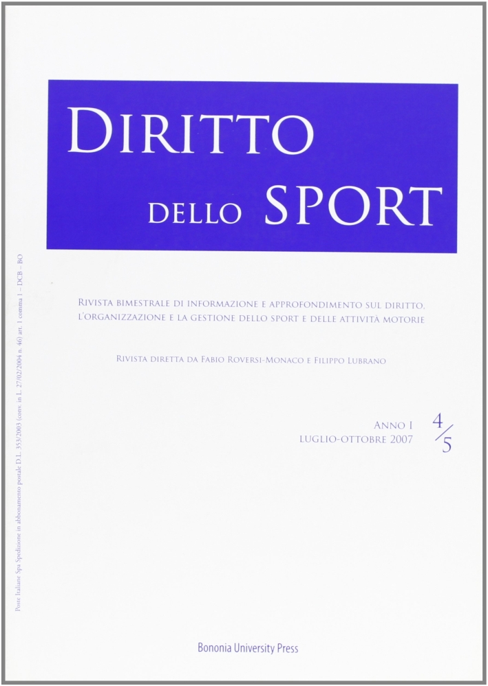 Diritto dello sport (2007). Vol. 4-5 Diritto dello sport (2007). Vol. 4-5