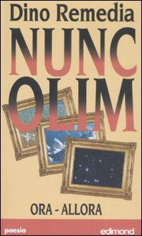 "Nunc-olim" Ora-Allora