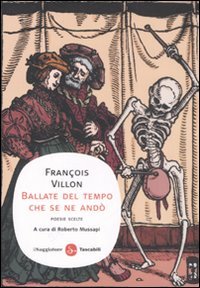 Ballate del tempo che se ne andò. Poesie scelte
