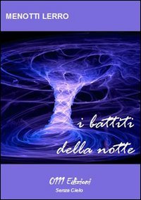 I battiti della notte