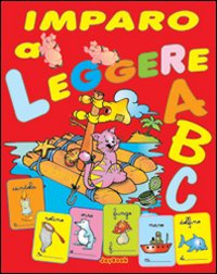 Imparo a leggere. Ediz. illustrata Imparo a leggere. Ediz. illustrata