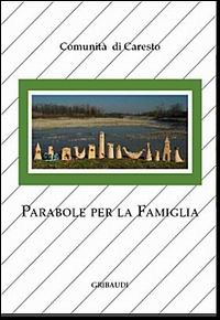 Parabole per la famiglia Parabole per la famiglia
