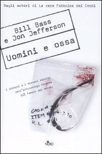 Uomini e ossa Uomini e ossa