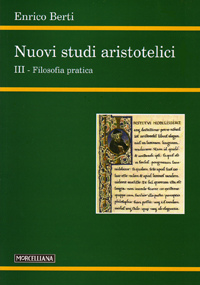 Nuovi studi aristotelici. Ediz. bilingue. Vol. 3 Nuovi studi aristotelici. Ediz. bilingue. Vol. 3