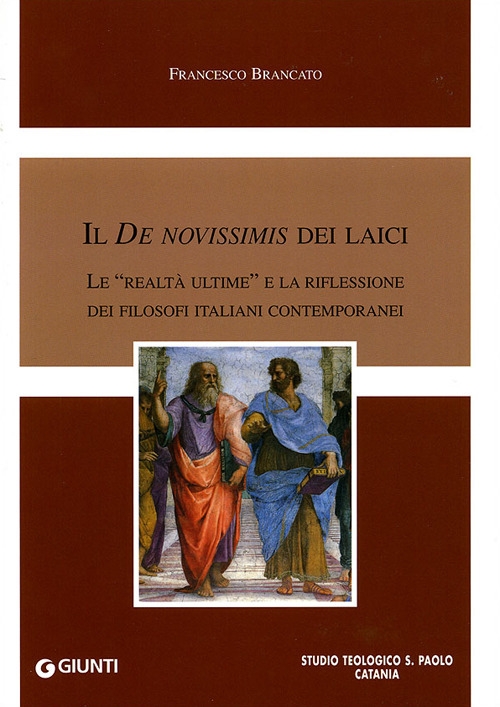 Il De novissimis dei laici. Le Il De novissimis dei laici. Le