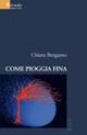 Come pioggia fina Come pioggia fina