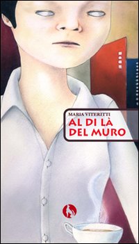 Al di là del muro Al di là del muro