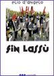 Fin lassù Fin lassù