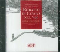 Ritratto di Genova nel '400. Veduta d'invenzione. [CD-ROM]