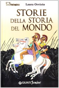 Storie della storia del mondo