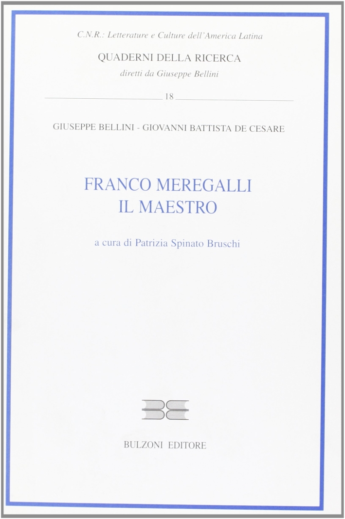 Franco Meregalli. Il maestro Franco Meregalli. Il maestro