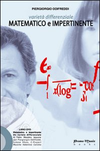 Varietà differenziale. Matematico e impertinente. Con DVD Varietà differenziale. Matematico e impertinente. Con DVD