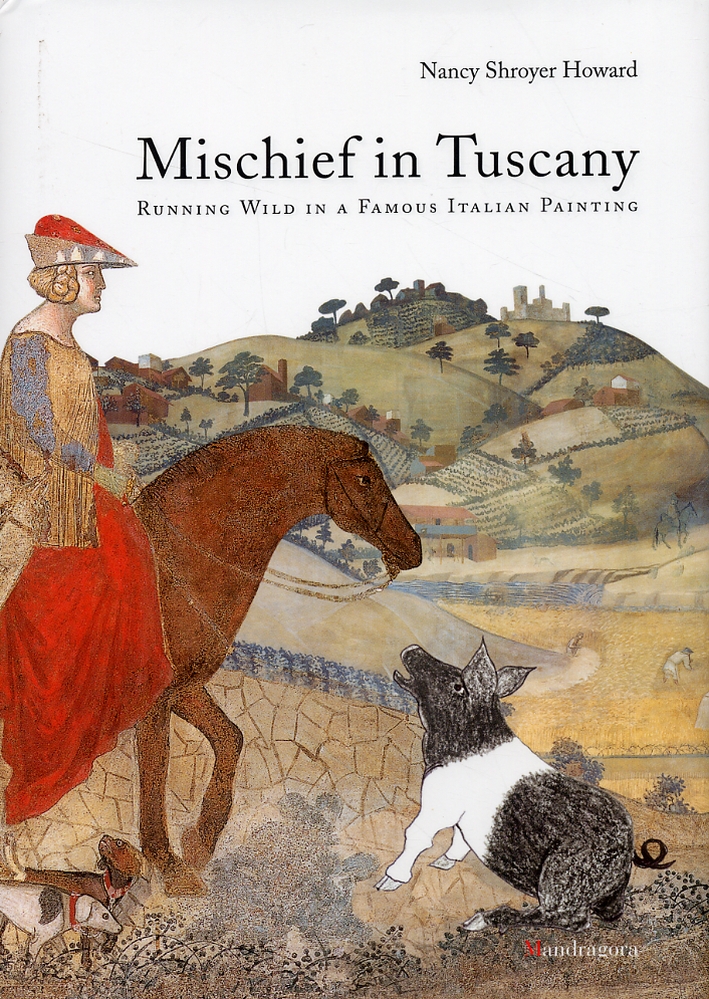 Mischief in Tuscany. Running Wild in a Famous Italian Painting Mischief in Tuscany. Running Wild in a Famous Italian Painting