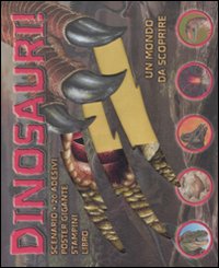 Dinosauri. Con poster. Ediz. illustrata Dinosauri. Con poster. Ediz. illustrata