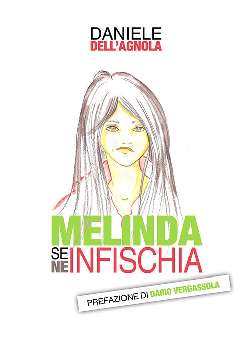 Melinda se ne infischia Melinda se ne infischia