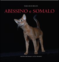 Abissino e somalo. Ediz. illustrata Abissino e somalo. Ediz. illustrata