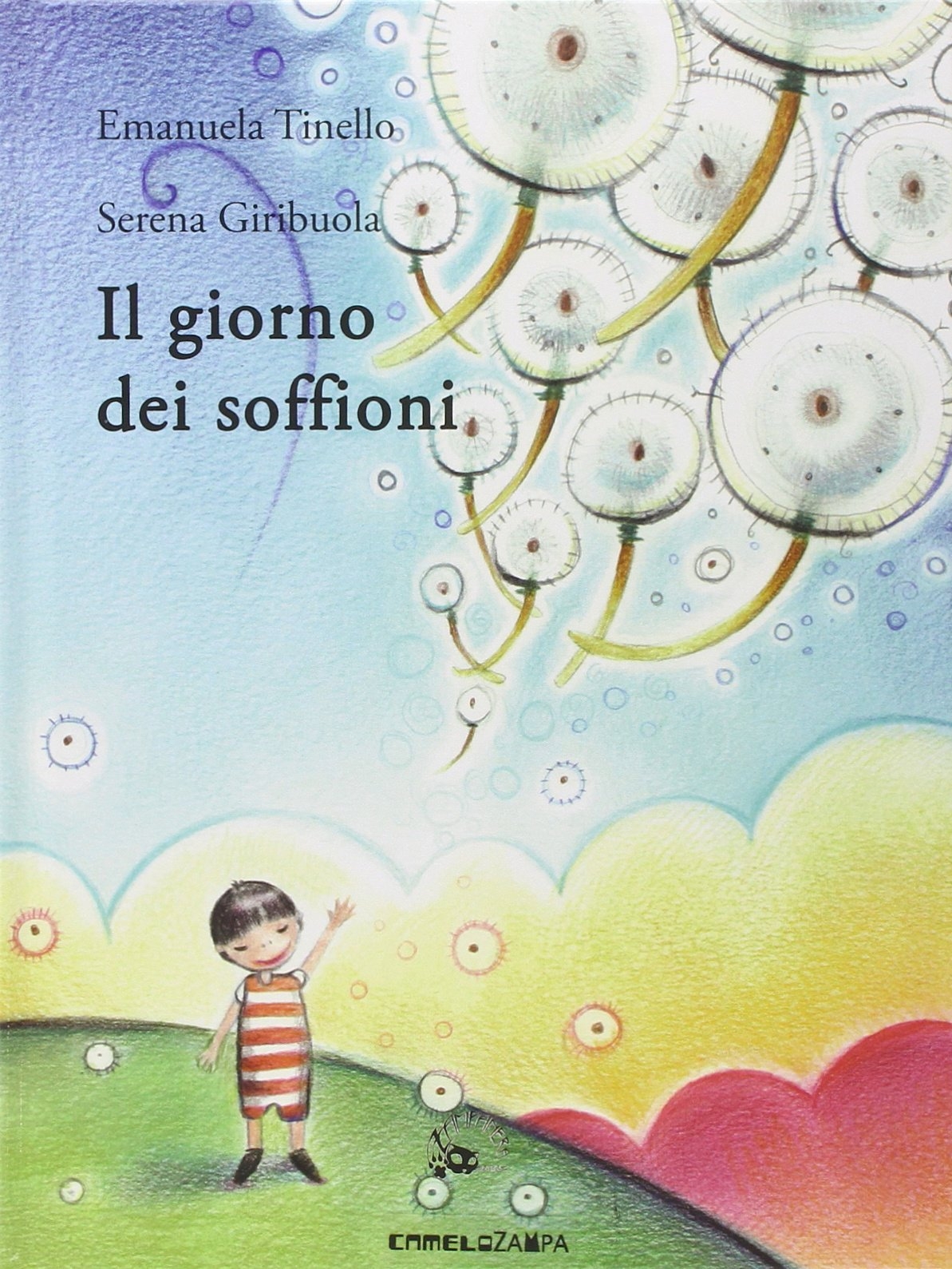 Il giorno dei soffioni. Ediz. illustrata Il giorno dei soffioni. Ediz. illustrata