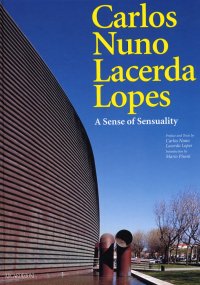 Carlos Nuno Lacerda Lopes. A sense of sensuality