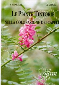 Le Piante Tintorie nella colorazione dei capelli