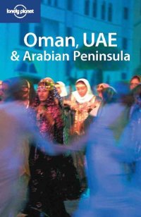 Oman, UAE & Arabian Peninsula