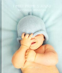 I miei primi cinque anni (maschio)