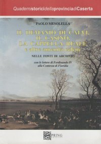 Il Demanio di Calvi, il Casino, la Cappella Reale e Altre Amenità Calene