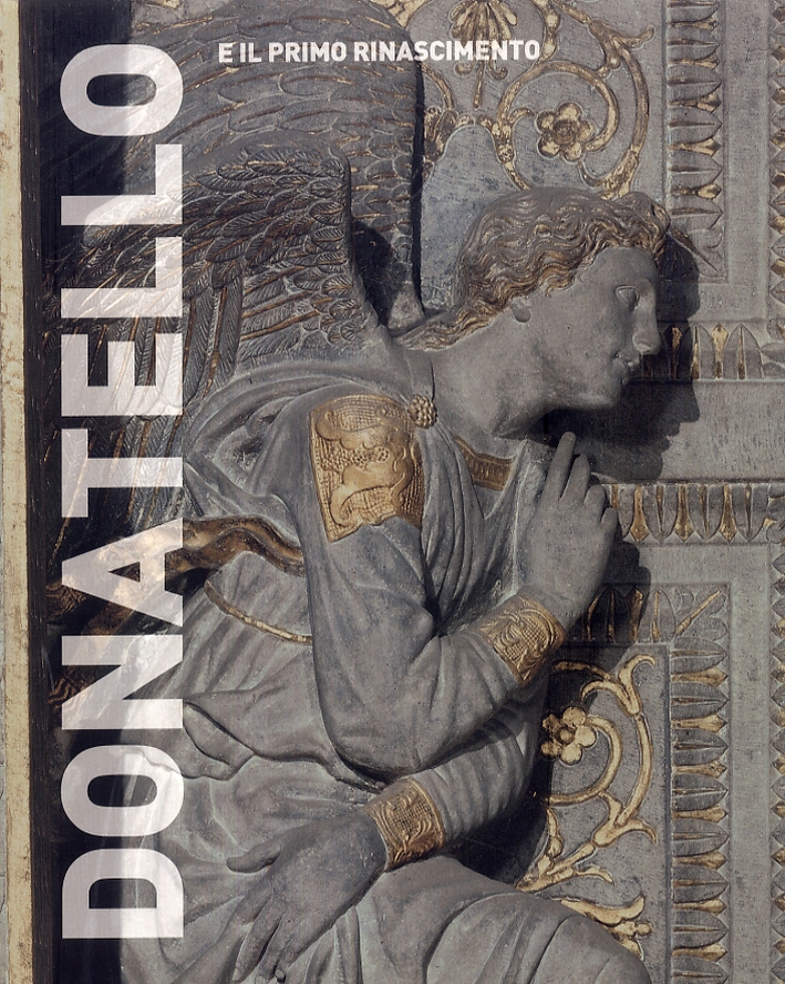 Donatello e il primo Rinascimento