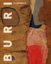 Burri e l'informale