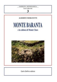 Il complesso prenuragico di Monte Baranta