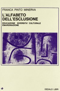 L'alfabeto dell'esclusione. Educazione, diversità culturale, emarginazione