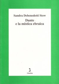 Dante e la mistica ebraica