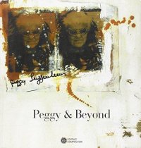 Peggy & Beyond. Catalogo della mostra