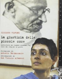 La giustizia delle piccole cose