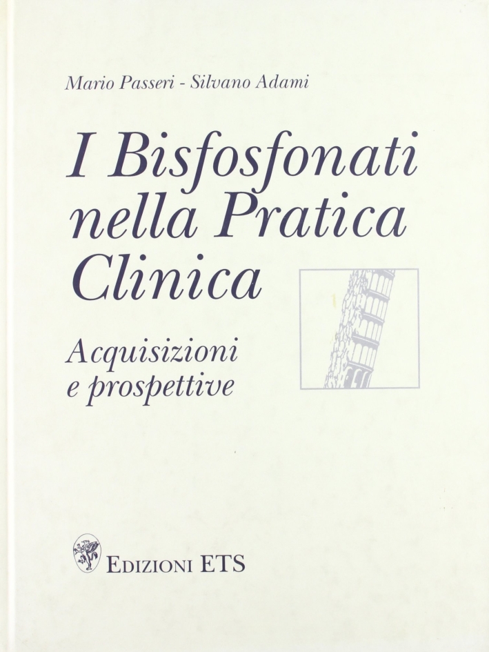 Bisfosfonati pratica clinica Bisfosfonati pratica clinica