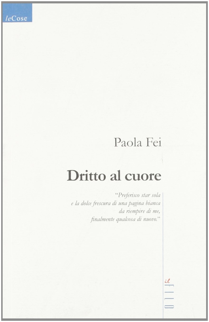 Dritto al cuore Dritto al cuore