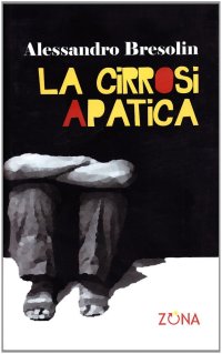 La cirrosi apatica