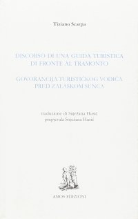 Discorso di una guida turistica di fronte al tramonto