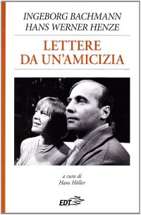Lettere da un'amicizia