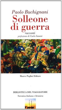 Solleone di guerra. Racconti