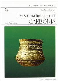 Il Museo archeologico di Carbonia