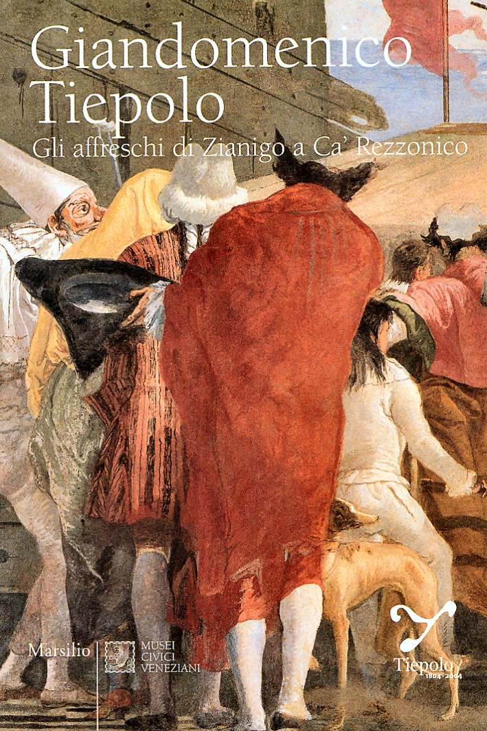 Giandomenico Tiepolo. Gli affreschi di Zianigo a Ca' Rezzonico