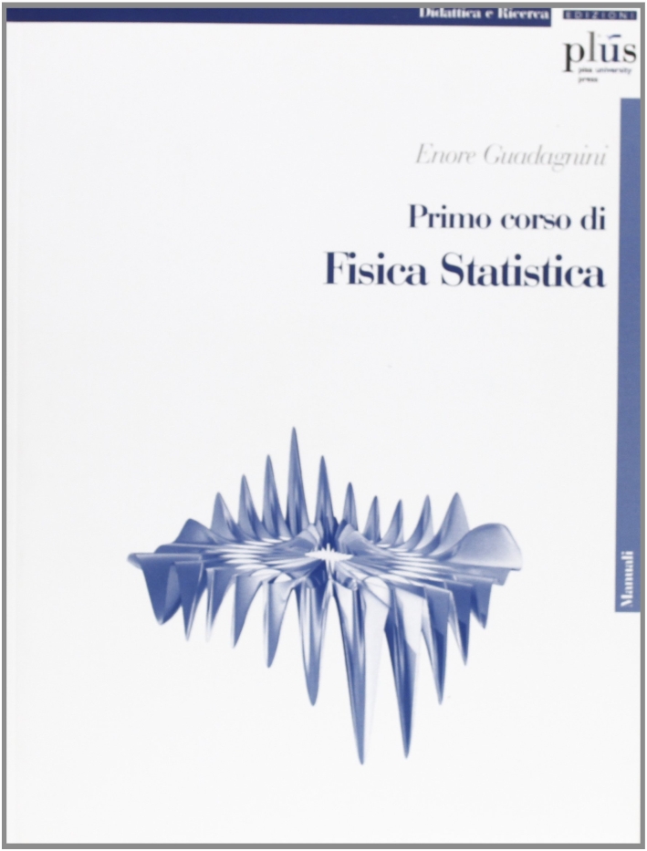 Primo corso di fisica statistica