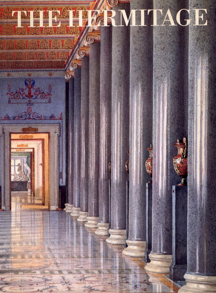 The Hermitage. Selected Treasures from a Great Museum The Hermitage. Selected Treasures from a Great Museum