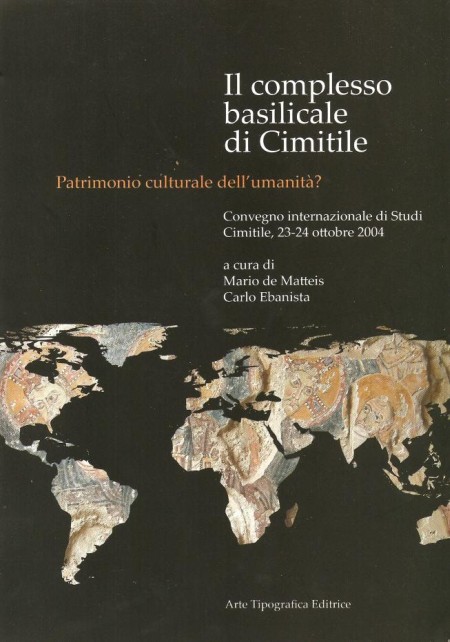 Il complesso basilicale del Cimitile. Patrimonio culturale dell'umanità? Ediz. illustrata Il complesso basilicale del Cimitile. Patrimonio culturale dell'umanità? Ediz. illustrata