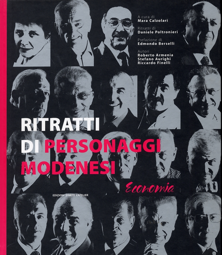 Ritratti di personaggi modenesi. Economia Ritratti di personaggi modenesi. Economia
