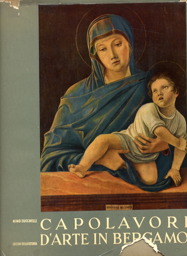 Capolavori d'arte in Bergamo Capolavori d'arte in Bergamo